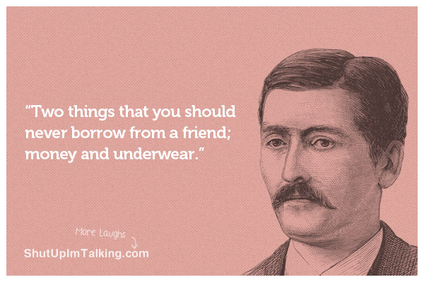 Never Borrow Money